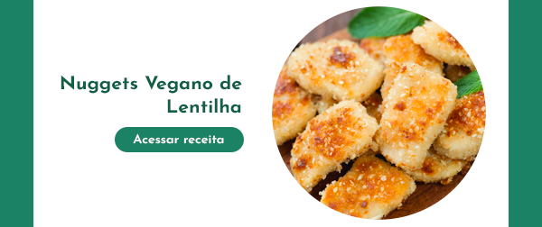 Nuggets Vegano de Lentinha
